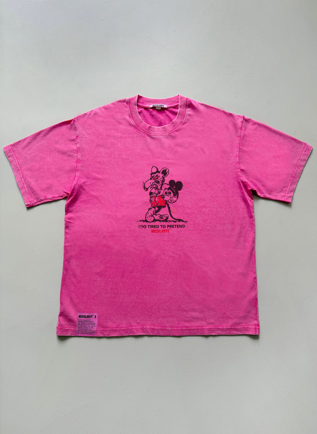 Camiseta - Too Tired To Pretend - Acid Pink